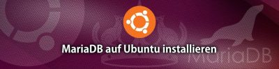 Projekt Linux-Webserver – Teil 3 – Installation MariaDB und Freigaben